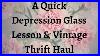 A-Quick-Depression-Glass-Lesson-And-Vintage-Thrift-Haul-01-bld
